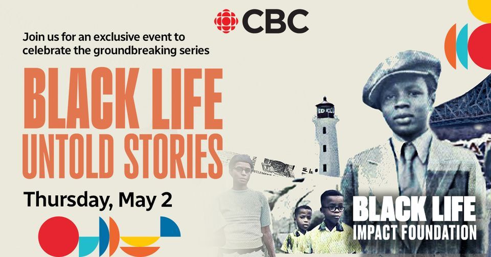 Black Life:Untold Stories- Free Screening at Halifax Central Library
