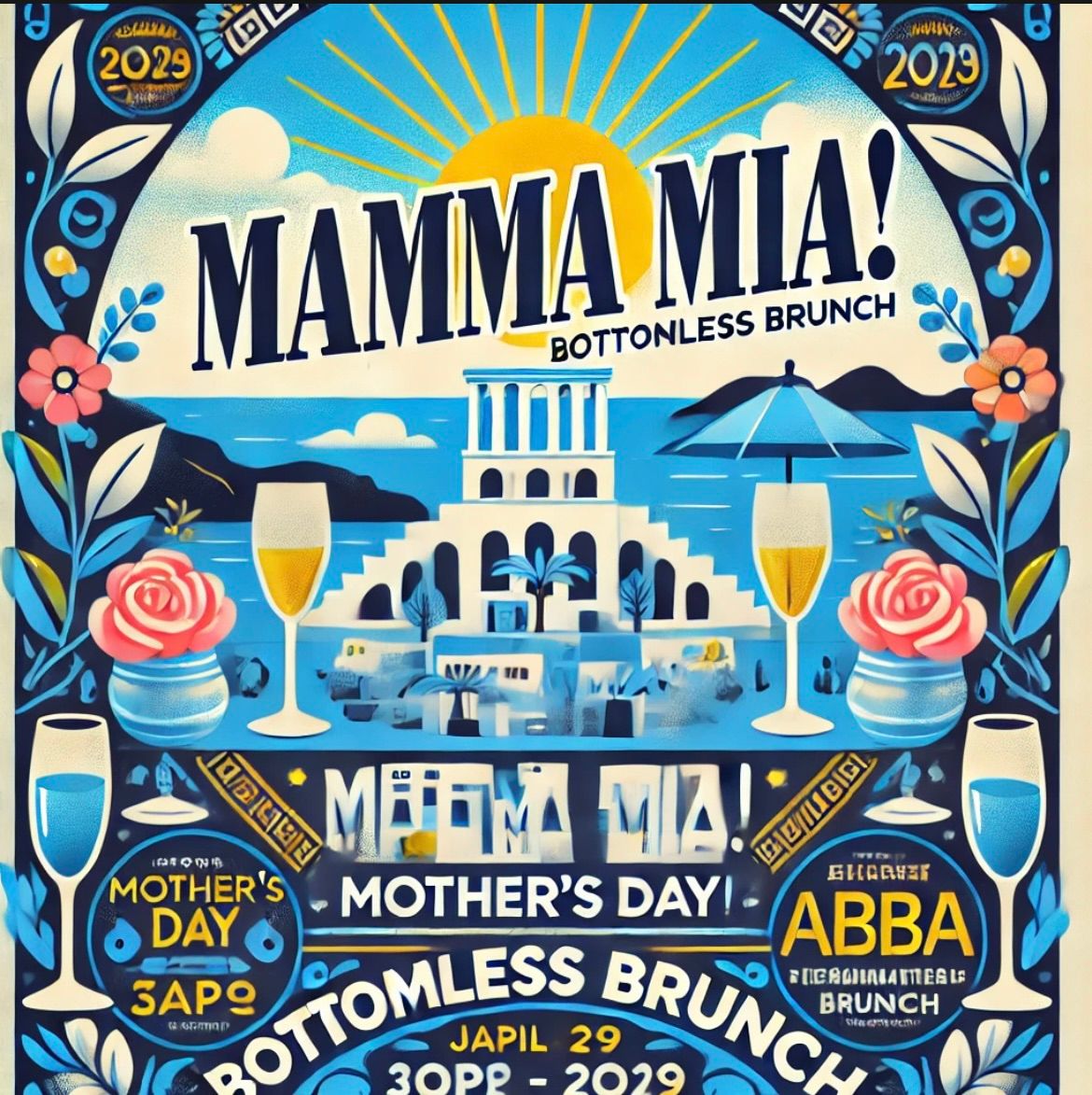 Mamma Mia Mothers Day Bottomless Brunch 