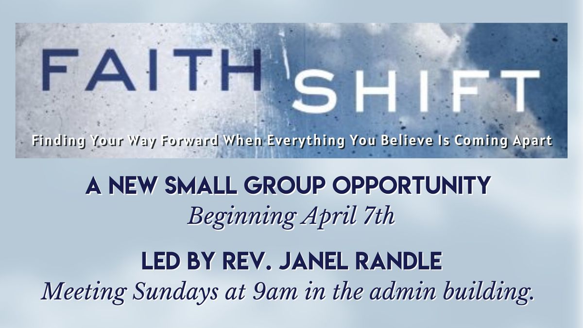 Faith Shift Small Group