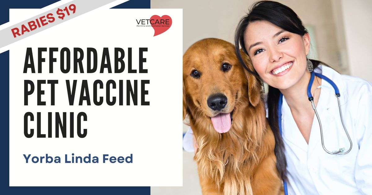 Affordable Pet Vaccine Clinic - Yorba Linda Feed