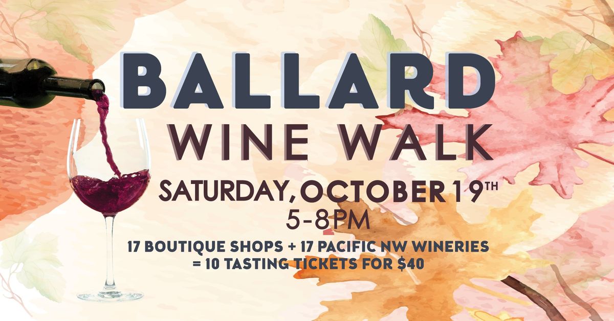 Ballard Wine Walk  