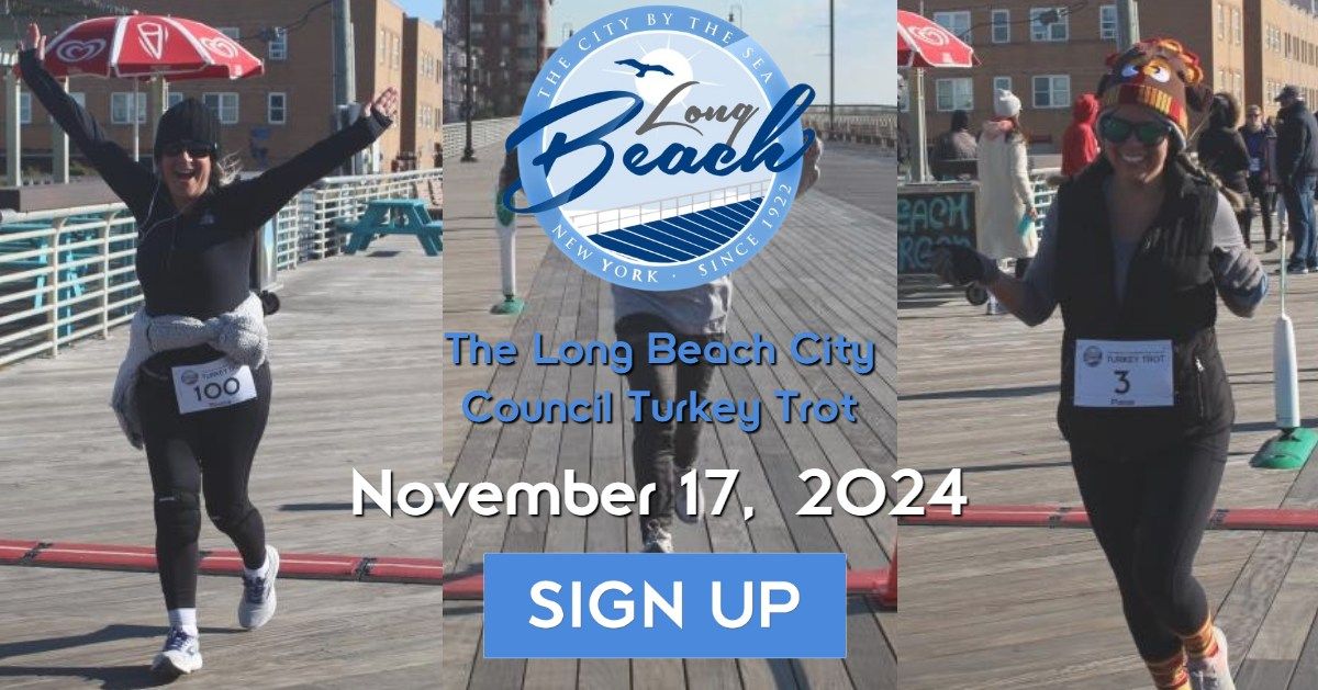 The 19th Annual Long Beach  City Council Turkey Trot