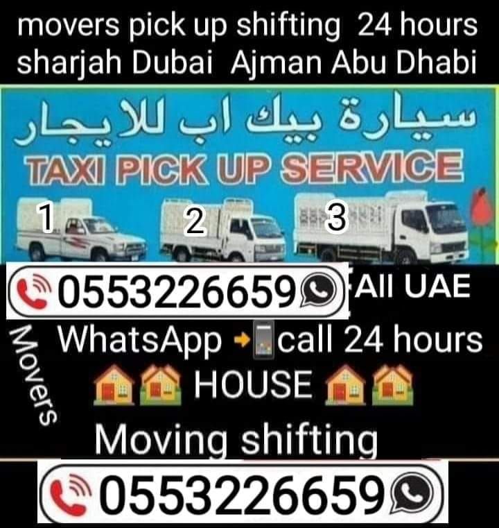 Ajman Movers shifting pick up\nonline Safe and cheap mover \n24 hours \ud83d\udcf2  055 322 6659