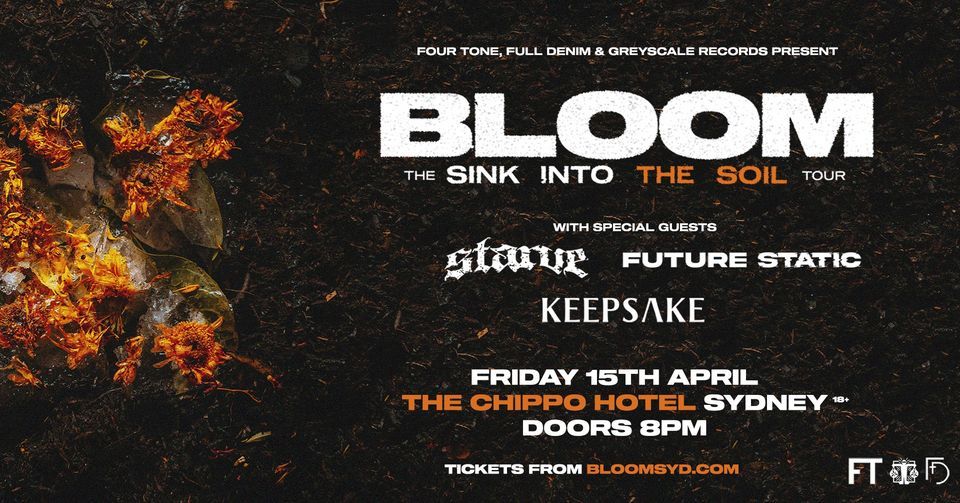 Bloom Sink Into The Soil Australian Tour - Sydney, The Chippo Hotel ...