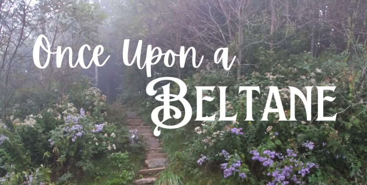 Once Upon a Beltane