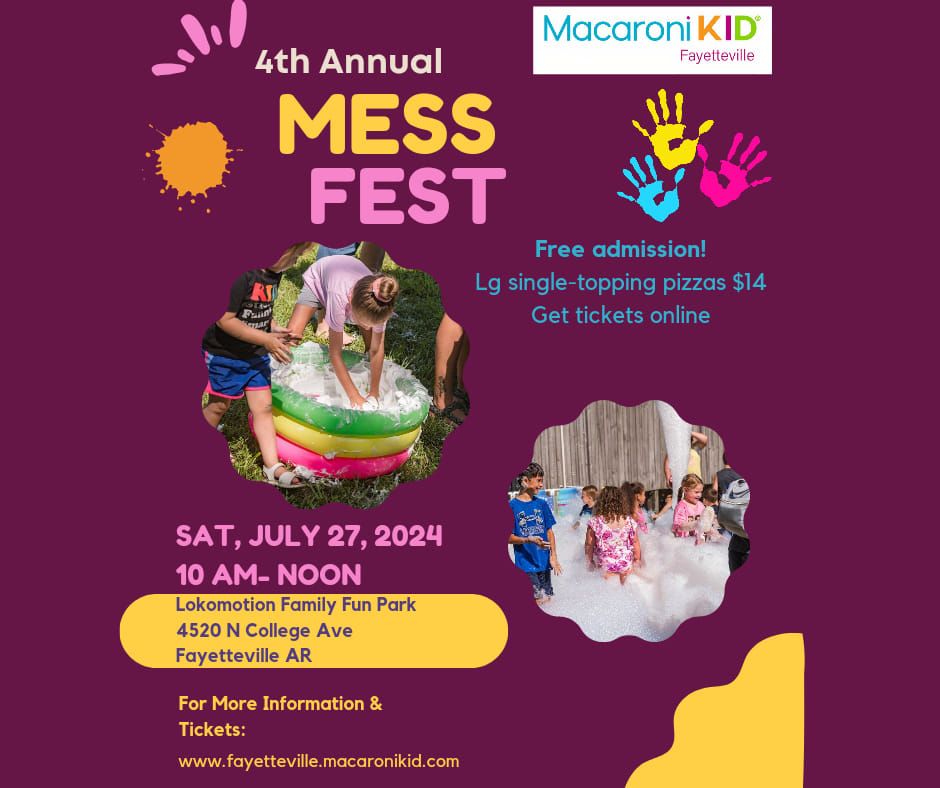 4th Annual NWA Mess Fest w\/ Macaroni Kid