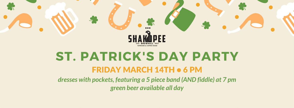 \u2618\ufe0f St. Patrick's Day Party at Shakopee Brewhall