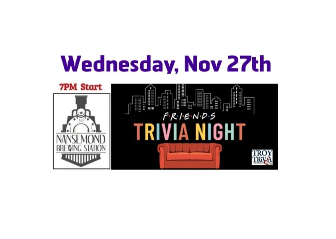 Nansemond Brewing Station - Friends Trivia Night