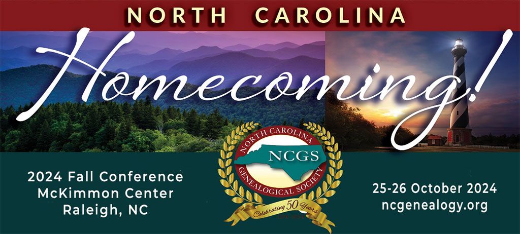 North Carolina Genealogical Society 2024 Fall Conference