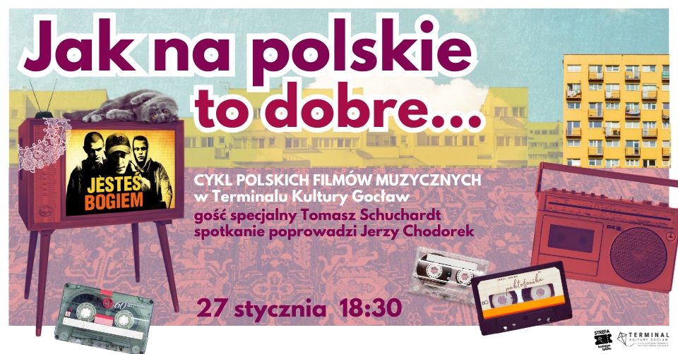 Jeste\u015b Bogiem - spotkanie z Tomaszem Schuchardtem i pokaz filmu