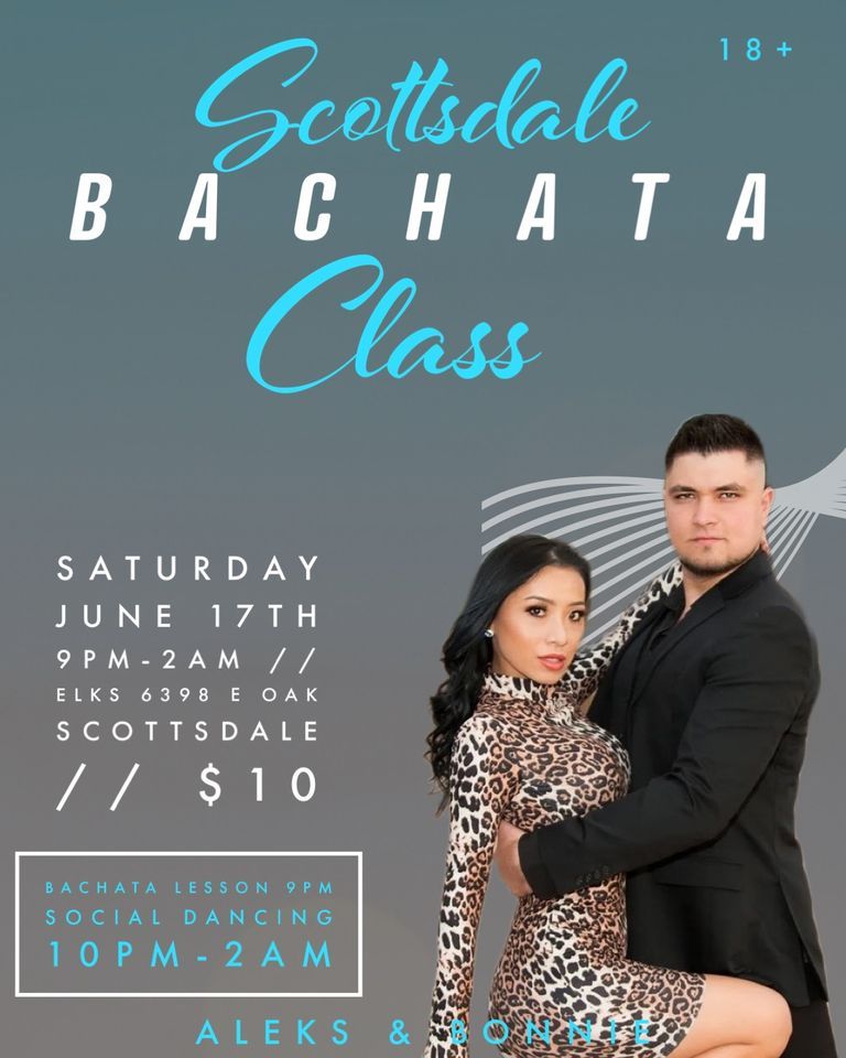 The Scottsdale Bachata Class with Aleks & Bonnie!