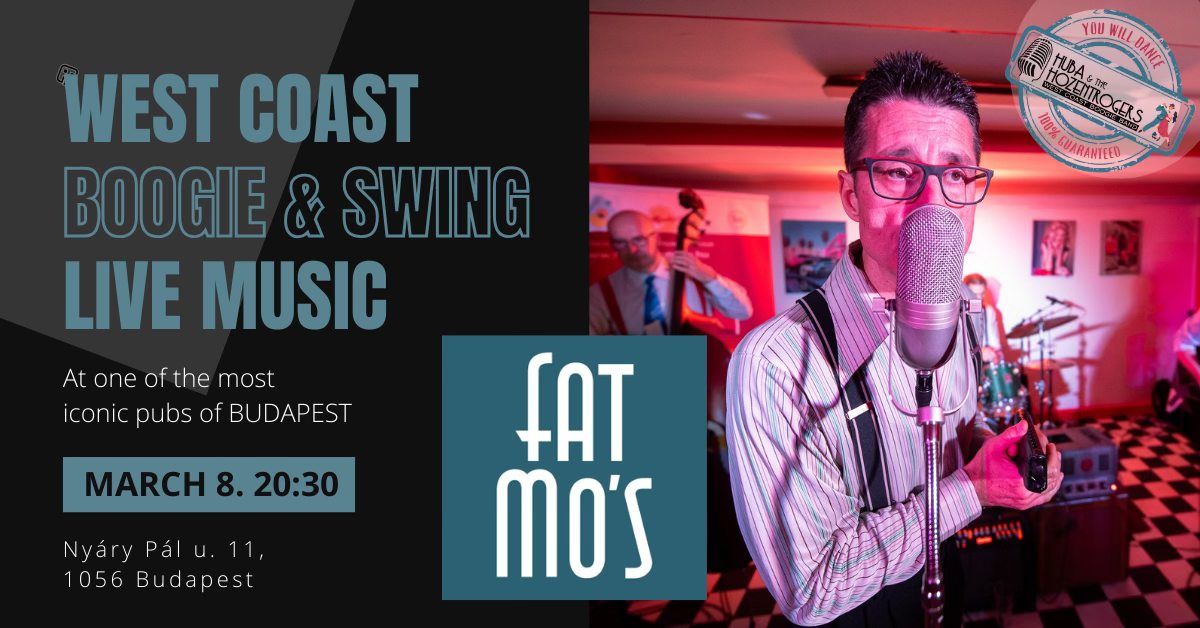 HUBA & The HOZENTROGERS  @ Fat Mo's (Swing\/Boogie\/R&B\/Rock&Roll Party)