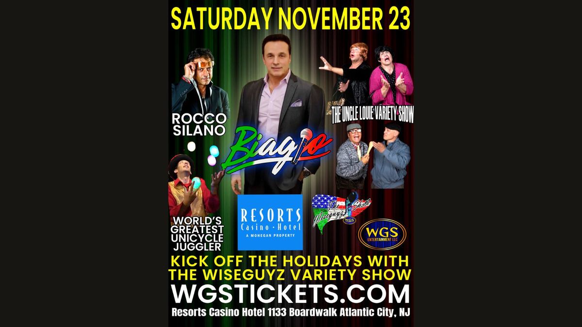 "The WiseGuyz Variety Show" W\/ Special Guest: The Uncle Louie Variety Show - Atlantic City, NJ