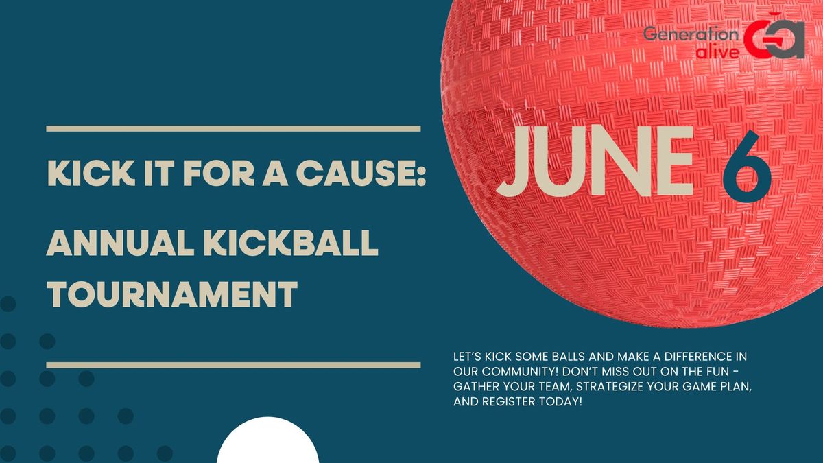 \ud83c\udf1f Kick It For A Cause: Annual Kickball Tournament \ud83c\udf1f