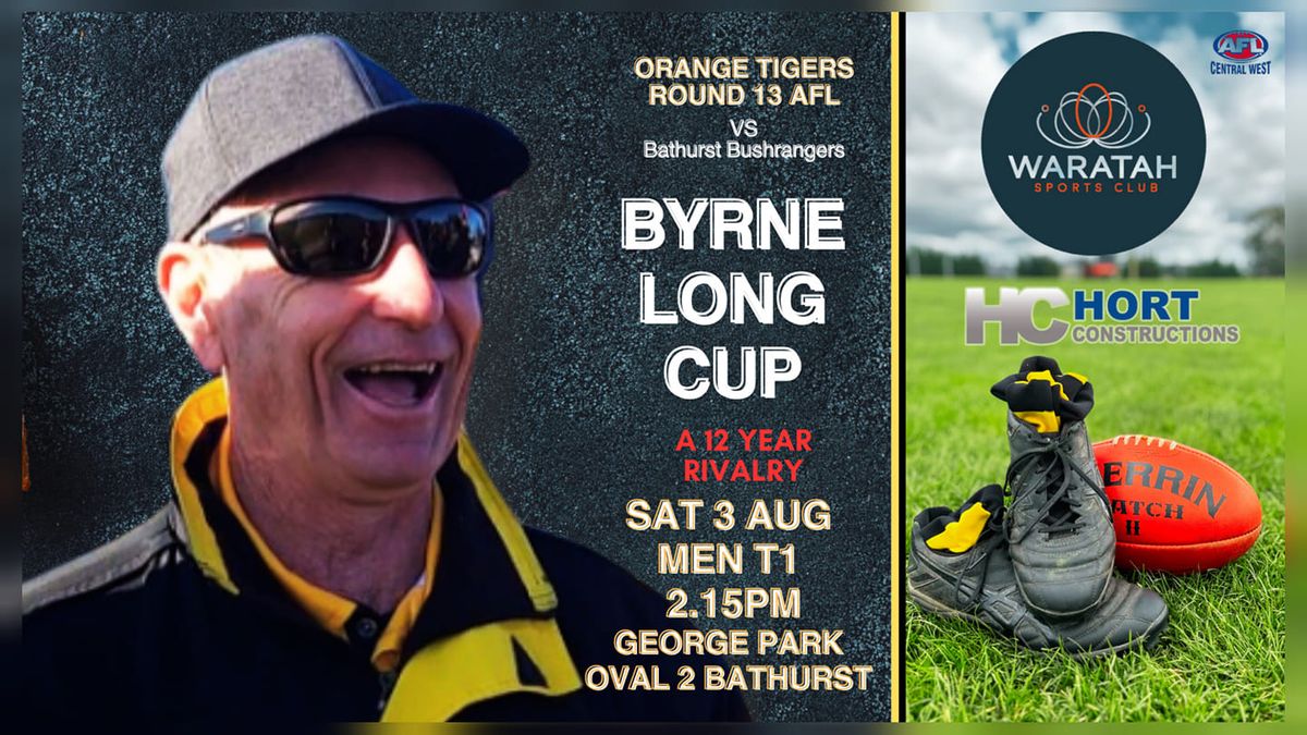 Byrne Long Cup | Orange Tigers AFL vs Bathurst Bushrangers