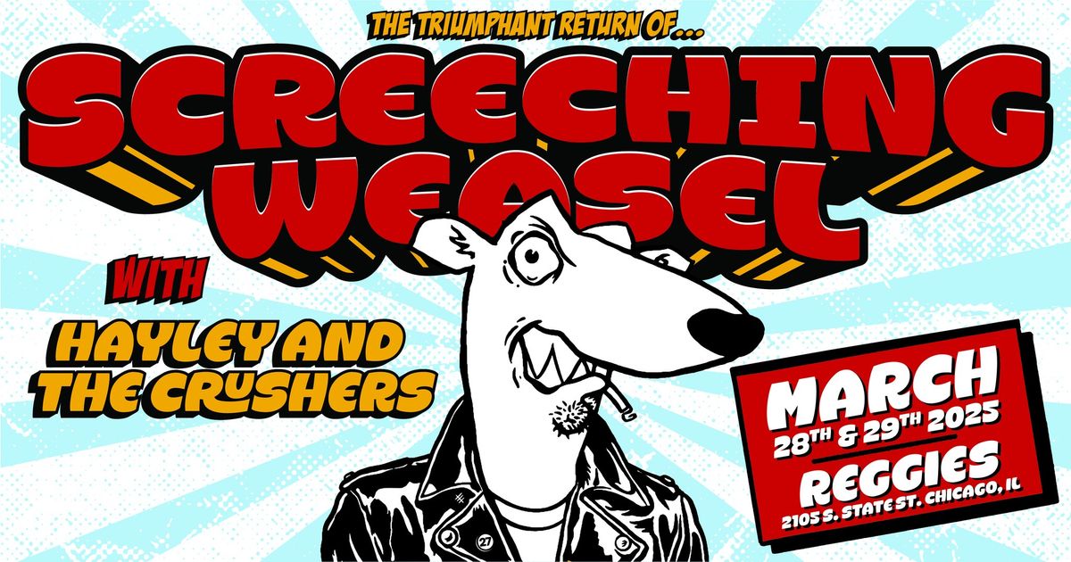 Screeching Weasel \/ Hayley And The Crushers at Reggies Rock Club (Night 1)