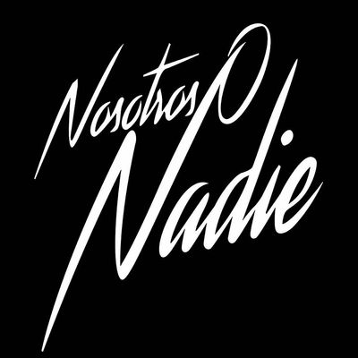 Nosotros O Nadie Entertainment