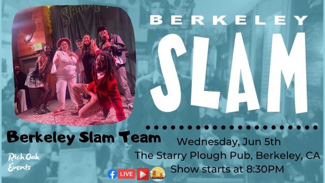 The Berkeley Slam ft. the Berkeley Slam Team