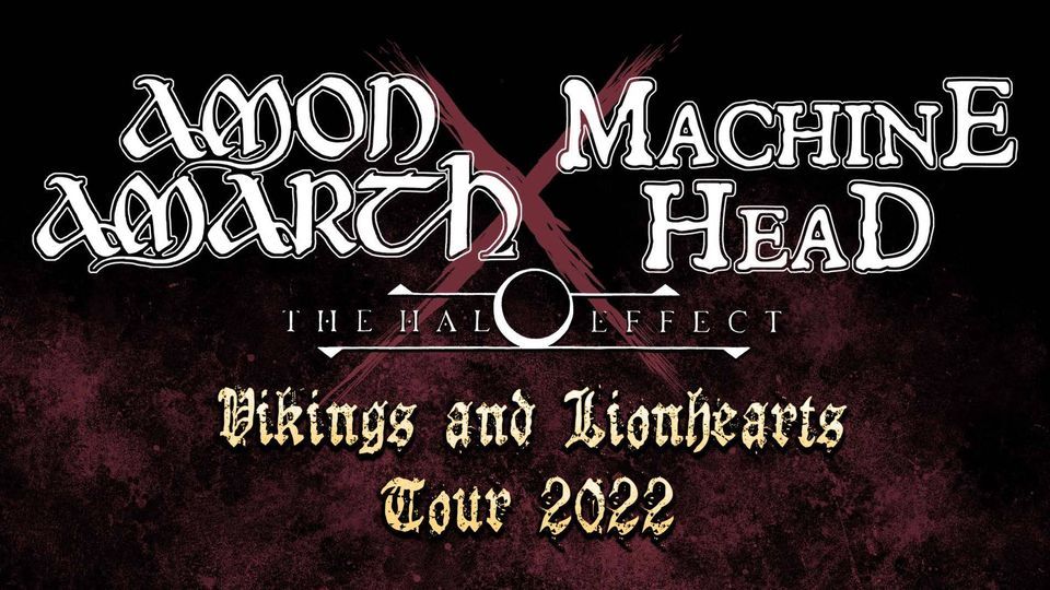 AMON AMARTH & MACHINE HEAD "Vikings & Lionhearts Tour 2022" | Berlin