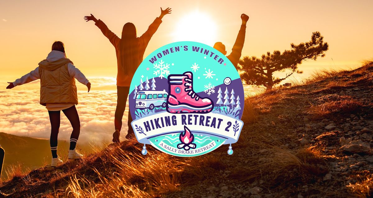 Women's Winter Hiking Retreat II