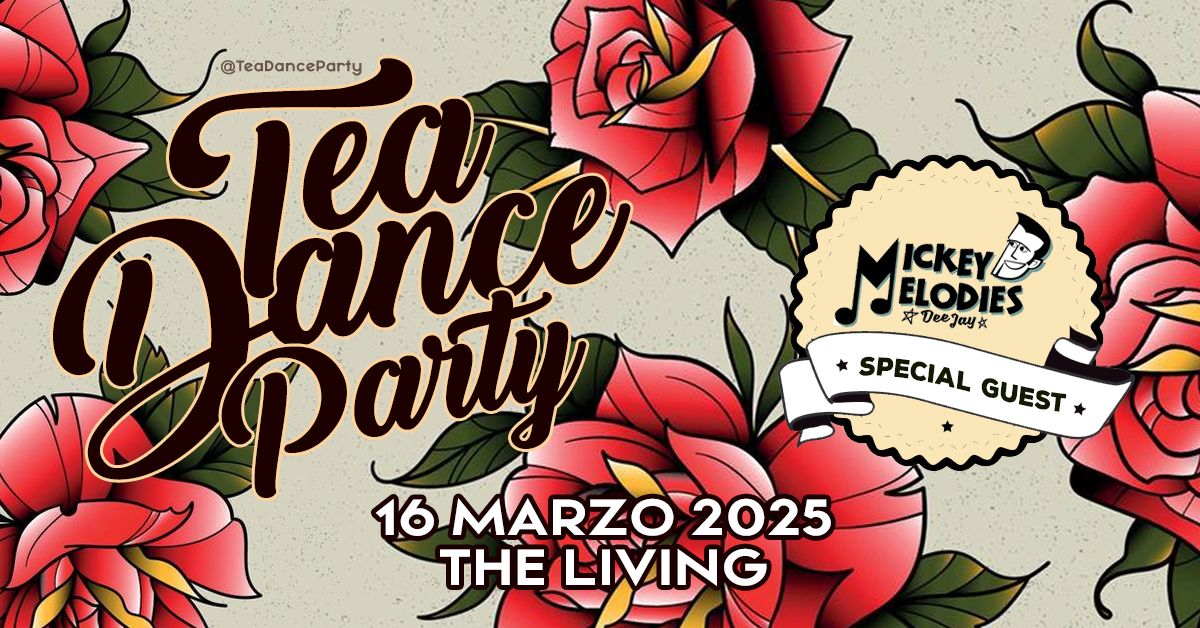 Tea Dance Party \ud83c\udf38 Gran Ballo di Primavera \ud83c\udf38