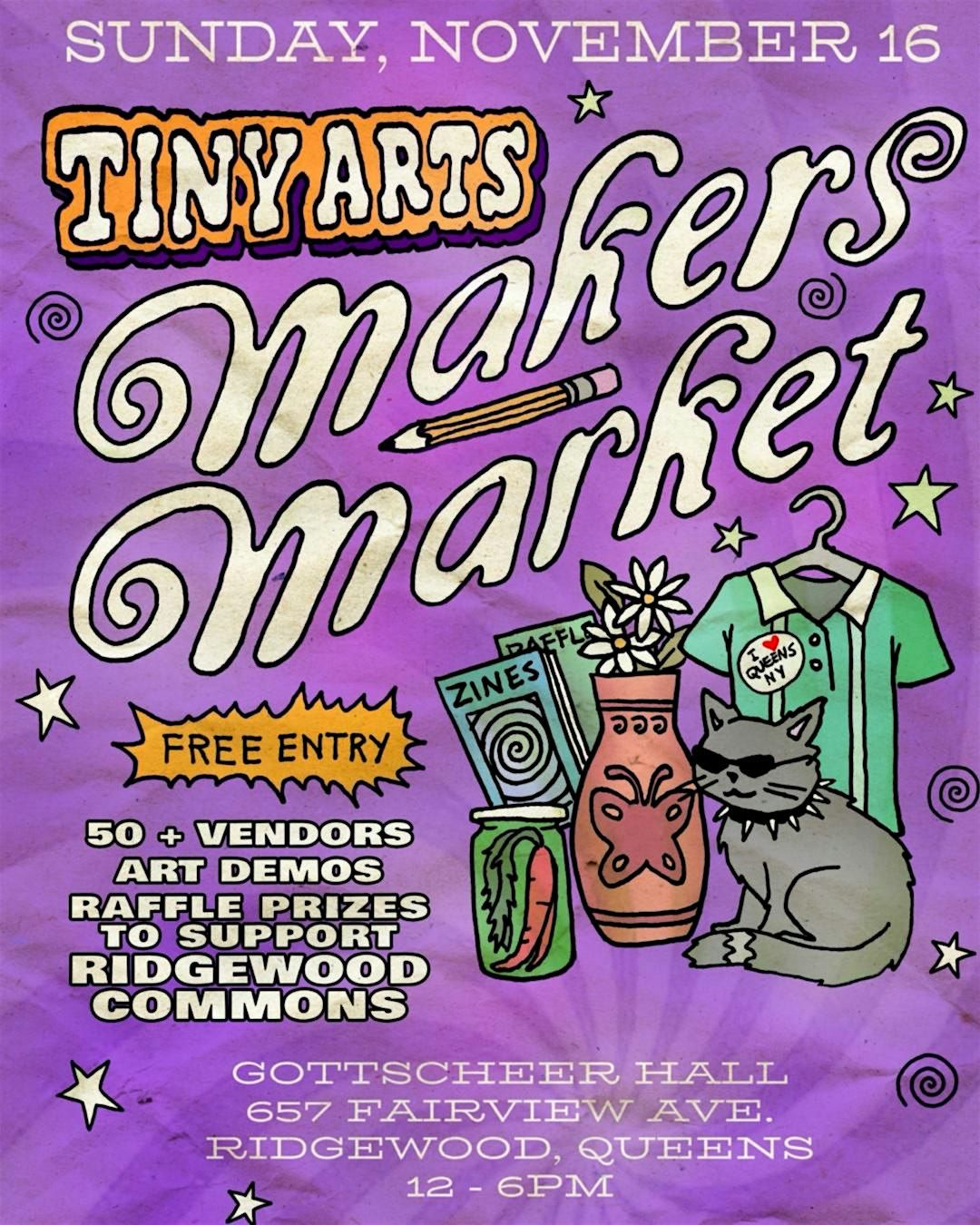 Tiny Arts Makers Market (Free Entry) Ridgewood Queens!