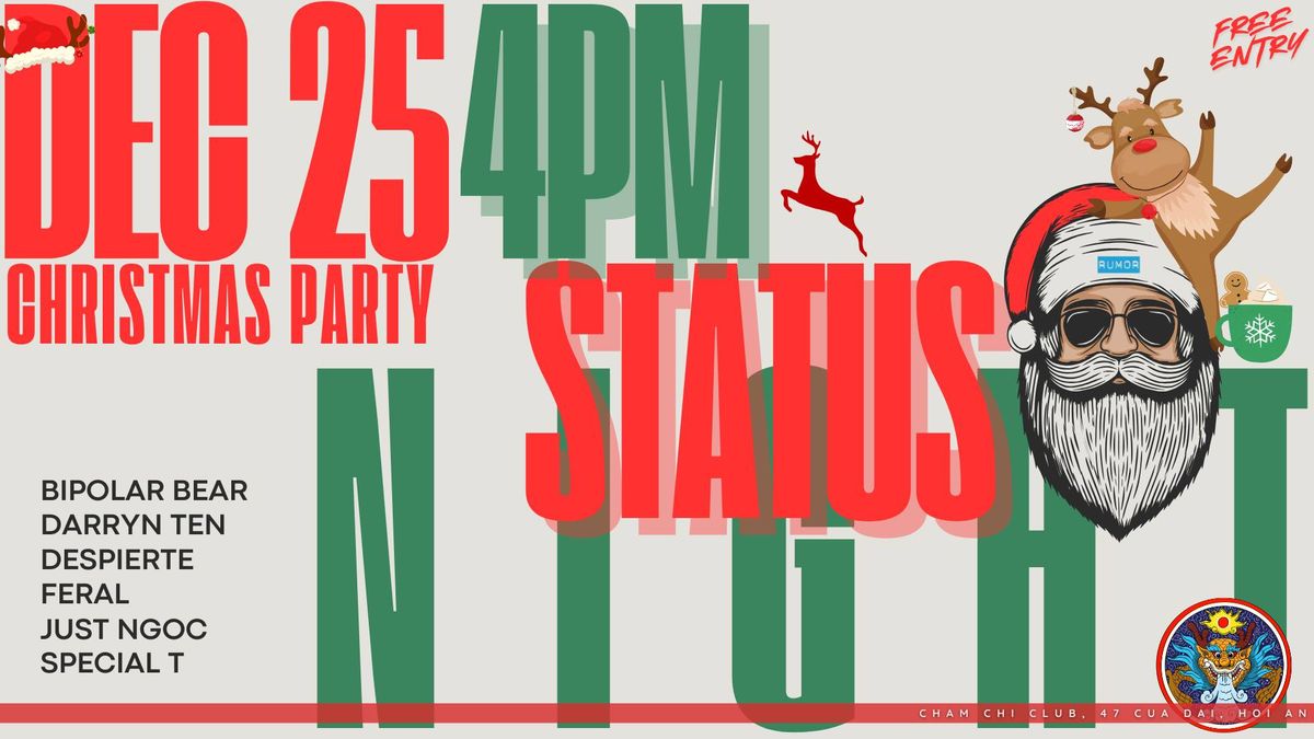 RUMOR PRESENTS : STATUS NIGHT - HO HO HOes!