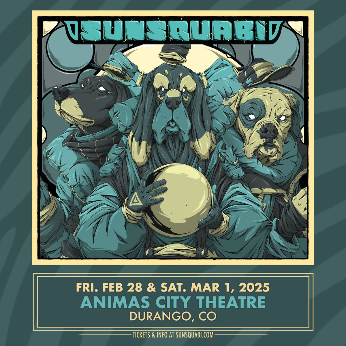 SunSquabi - FEB 28th & MAR 1st - Animas City Theatre - Durango