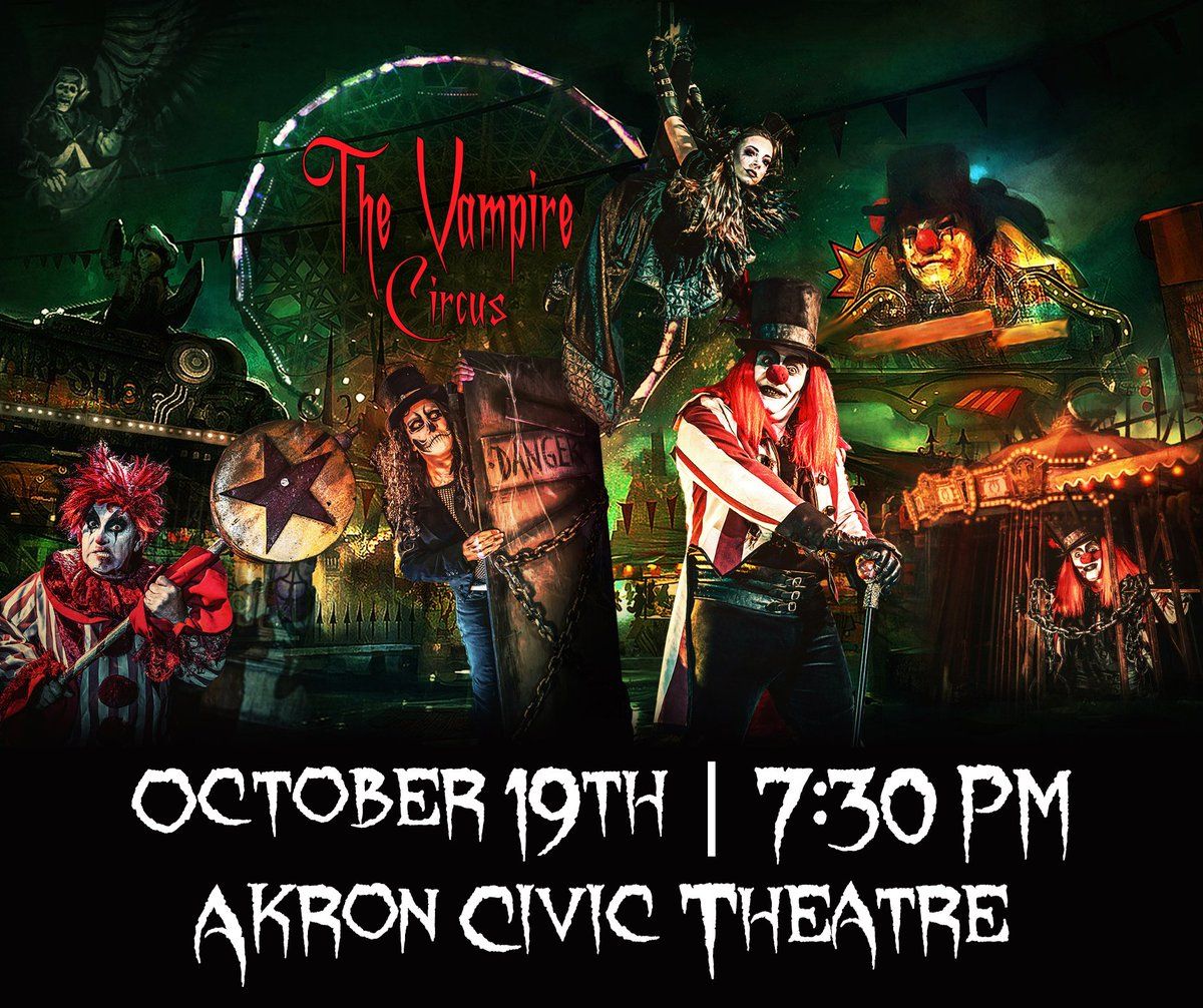 The Vampire Circus - Akron