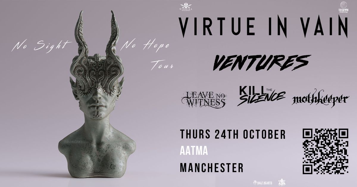 VIRTUE IN VAIN | MANCHESTER