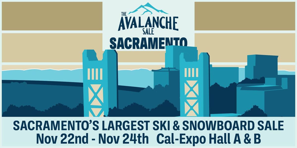 The Avalanche Sale, Sacramento, Nov 22-24, Cal Expo