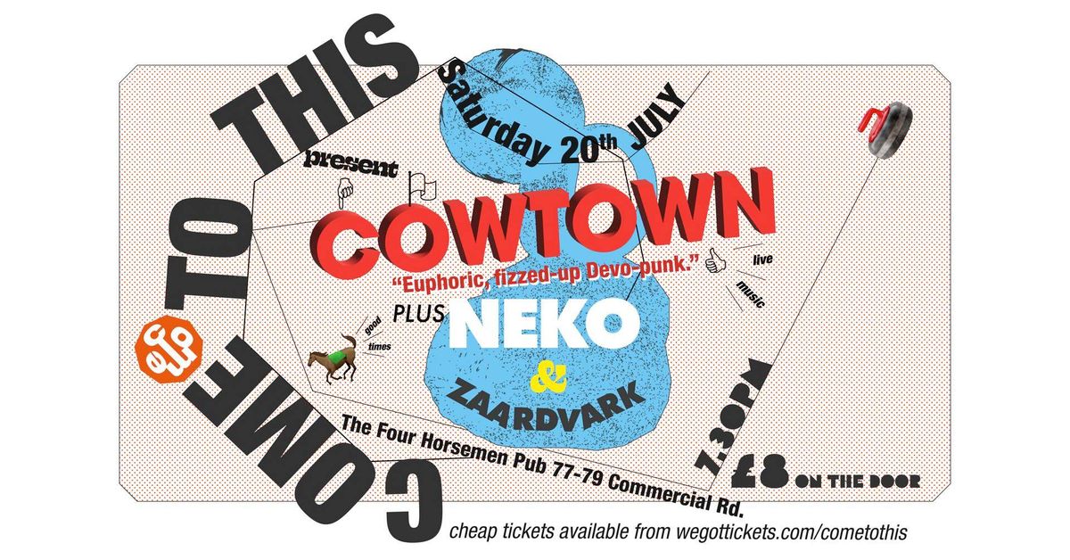 Cowtown, Neko and Zaardvark at The Four Horsemen in Bournemouth