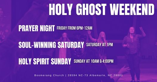 Holy Ghost Weekend