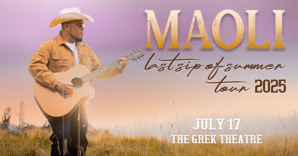 Maoli: Last Sip Of Summer Tour