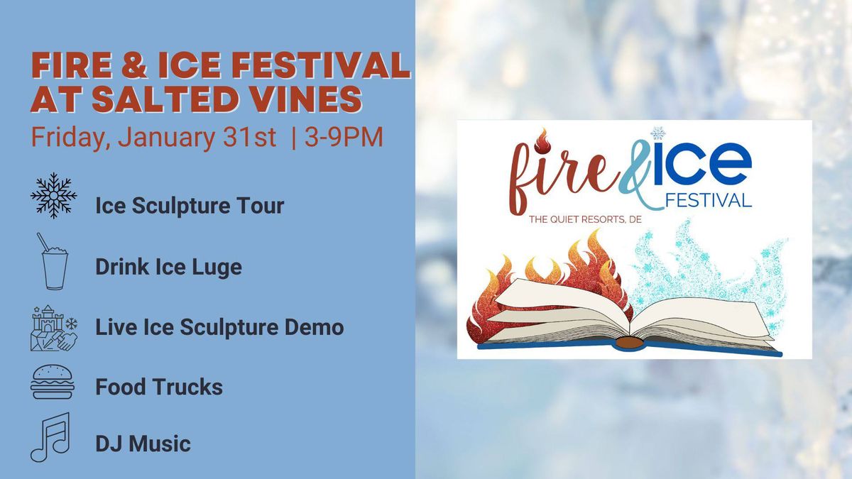 Fire & Ice at Salted Vines