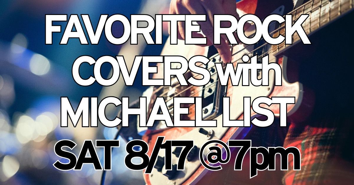 Favorite Rock Covers with Michael List