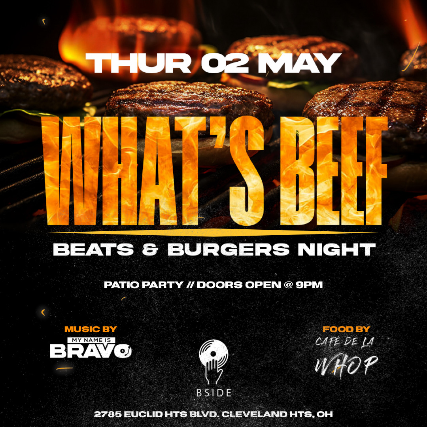 What's Beef: Beats and Burgers Night