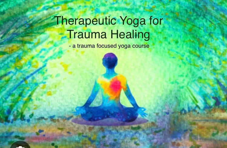 A Trauma Healing Focused Yoga Course