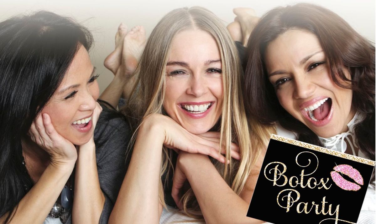 Ladies Botox Party