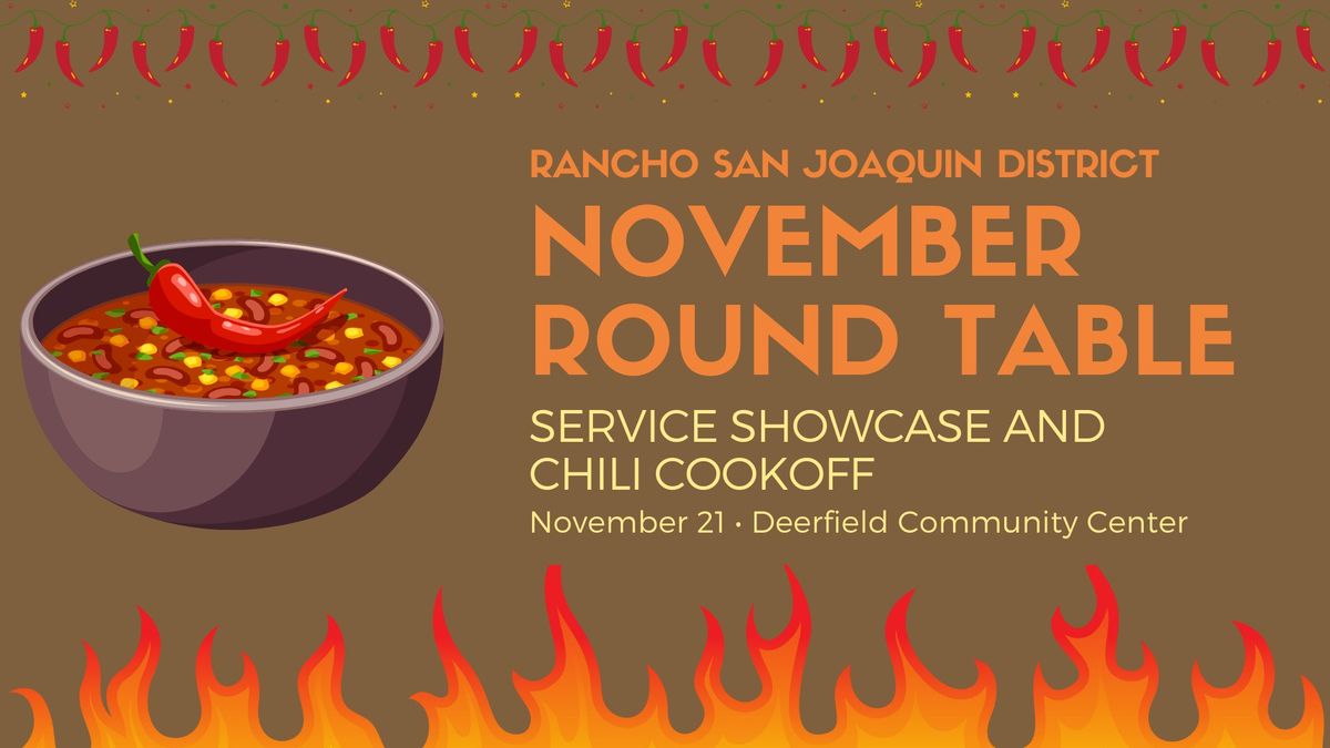 RSJ District Roundtable - NOV 21 - SERVICE SHOWCASE AND CHILI COOKOFF