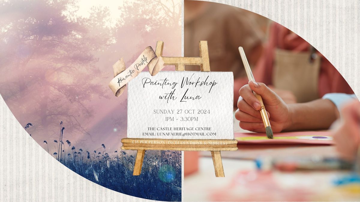 Art Workshop - Romantic Pastels