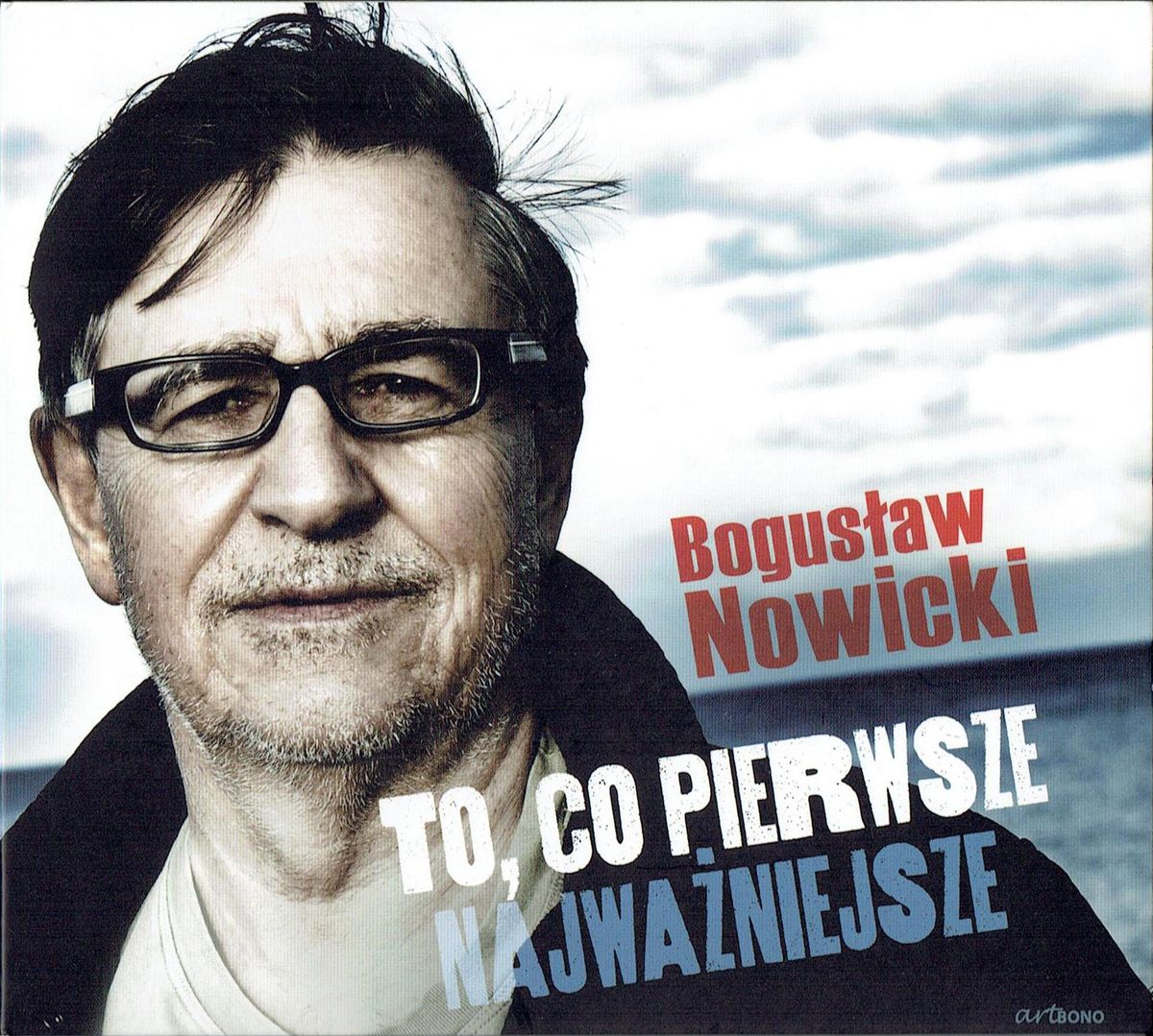 Piosenka z tekstem. Bogus\u0142aw Nowicki. "To co pierwsze - najwa\u017cniejsze"