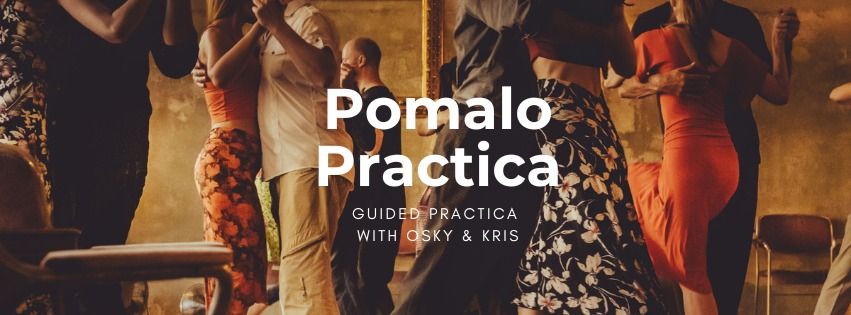 Pomalo Practica- Guided Practica with Osky & Kris