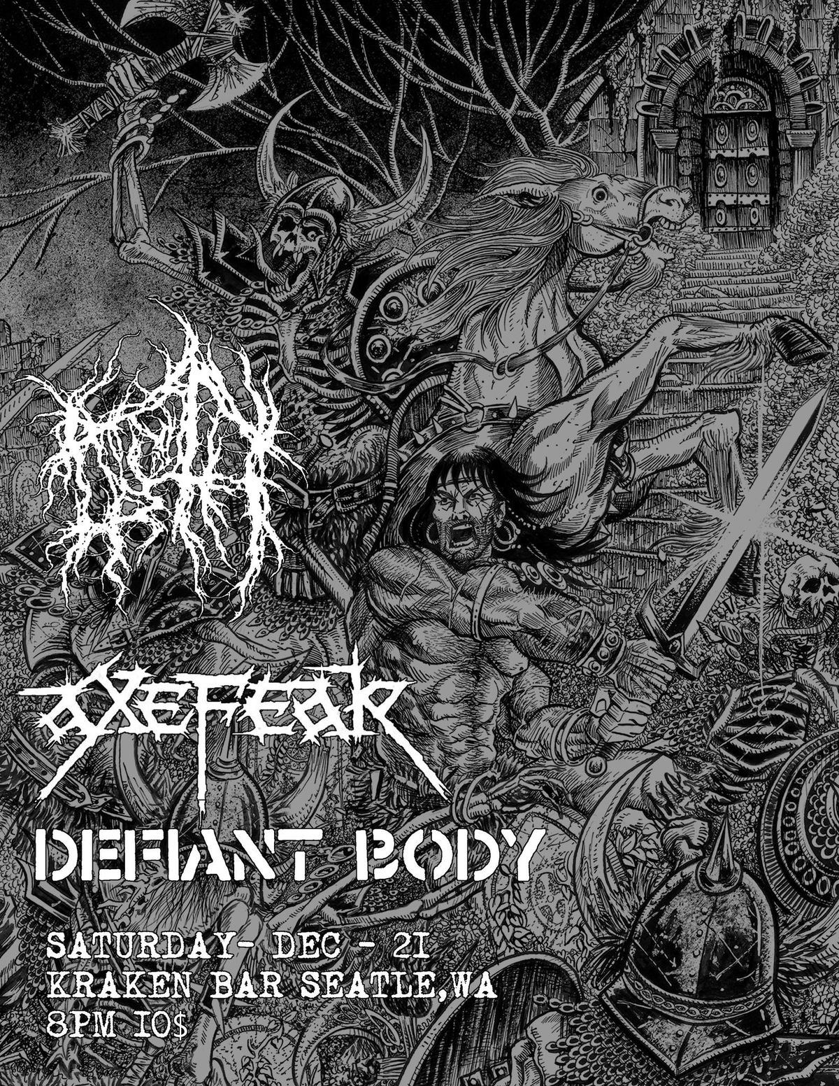 NOROTH, AXEFEAR, DEFIANT BODY 