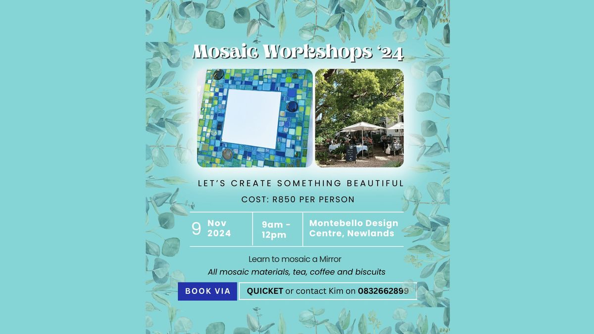 Mosaic a Mirror at Montebello Design Studio 9 November