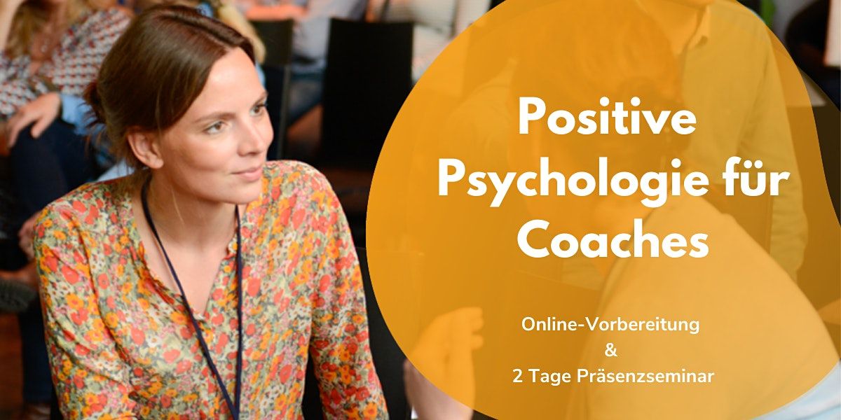 Positive Psychologie f\u00fcr Coaches (September 2021)