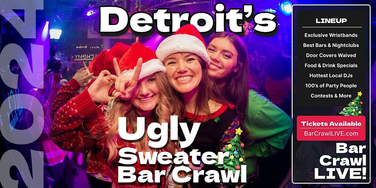 2024 Official Ugly Sweater Bar Crawl Detroit by Bar Crawl LIVE