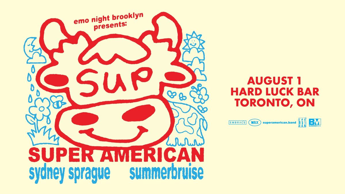Super American @ Hard Luck Bar | August 1st