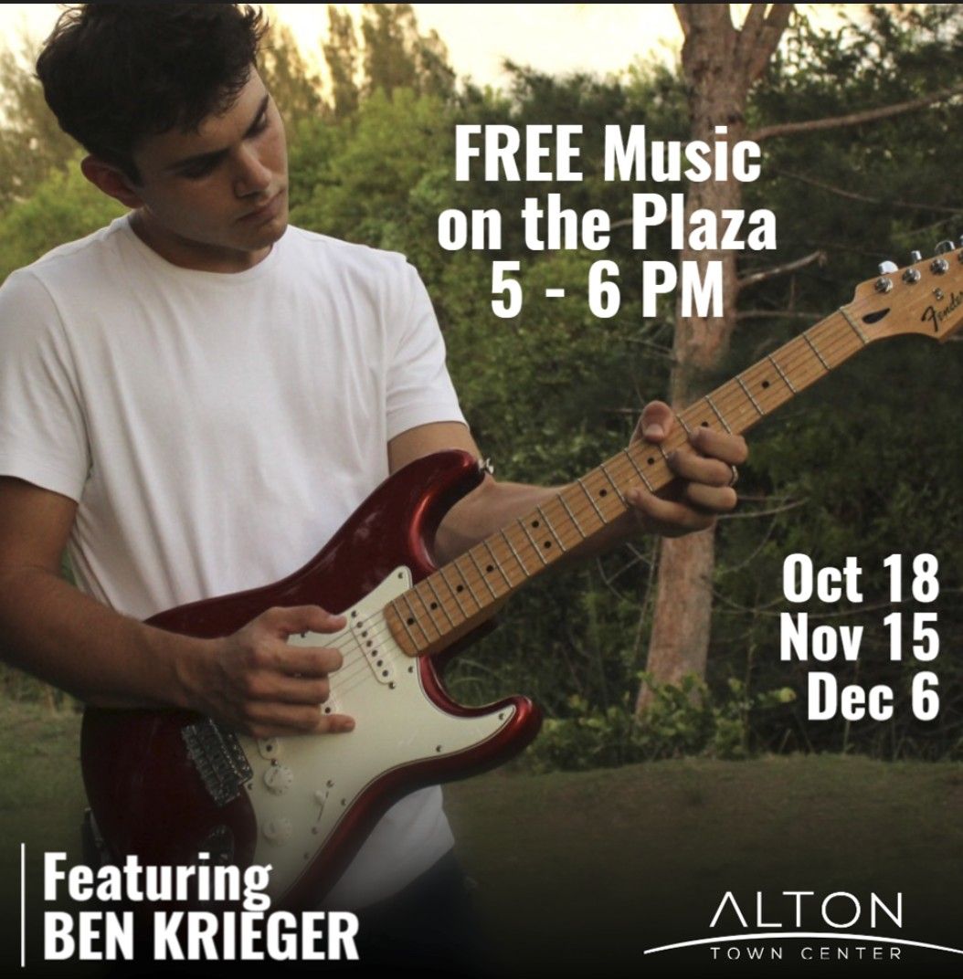 FREE Music on the Plaza featuring Ben Krieger