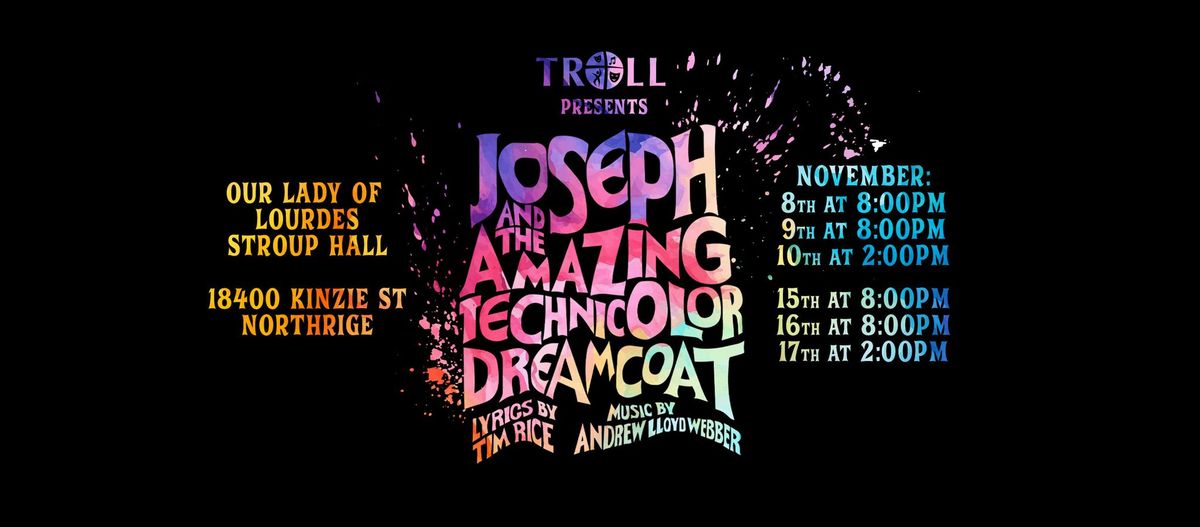 TROLL Players Presents JOSEPH AND THE AMAZING TECHNICOLOR DREAMCOAT